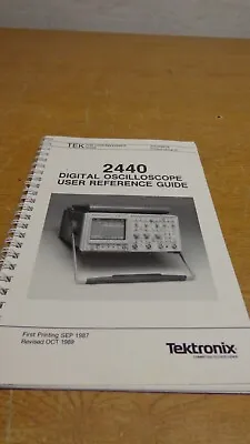 Buy Tektronix 2440 Digital Oscilloscope User Reference Guide 070-6600-00 Group 37 • 29$