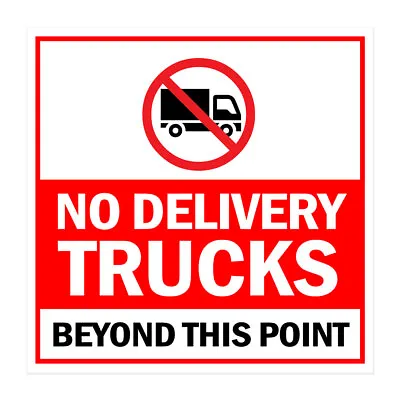 Buy Square Plus No Delivery Trucks Beyond This Point Wall Or Door Sign • 12.99$