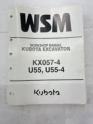 Buy Workshop Manual For Kubota Excavator Model KX057-4, U55 And U55-4 • 65$