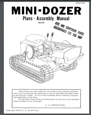 Buy Struck Mini Dozer MD40 And MD45 Plans And Assembly Manual 40 Pages • 19.95$