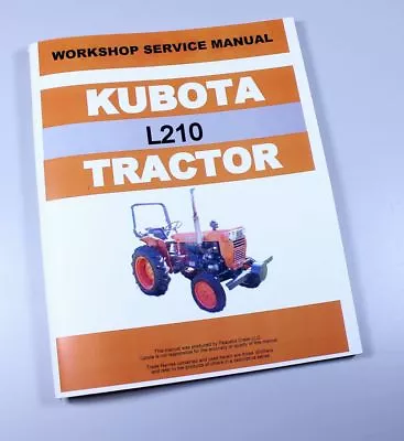 Buy Kubota L210 Tractor Service Repair Manual Shop Book Overhaul Troubleshoot • 17.97$
