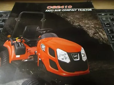 Buy Kioti CS2410 Sub Compact Tractor Brochure Manual • 11.99$