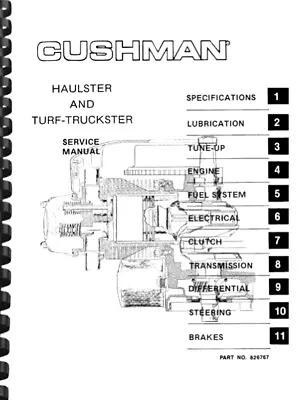 Buy Cushman Haulster And Turf Truckster 826767 SERVICE MANUAL And SUPPLEMENT MANUAL • 49.95$