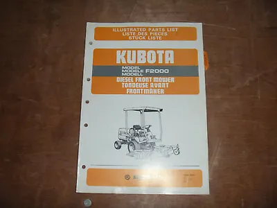 Buy Kubota F2000 Diesel Front Mower Parts Catalog Manual • 147.26$