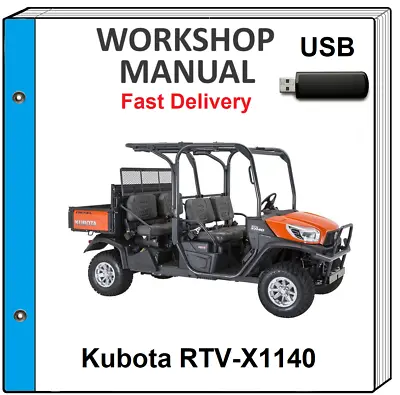 Buy Kubota Rtv X-1140 X 1140 Utility Vehicle Service Repair Workshop Manual On Usb • 17.99$