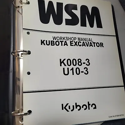 Buy Kubota K008-3 & U10-3 Excavator Workshop Manual GENUINE Oem • 65$