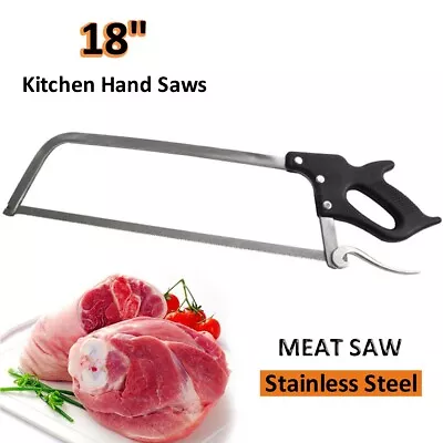 Buy 18  Butcher Meat Bone Saw Commercial Kitchen Cutting Tool Steel Blade Hand Saws • 42.79$