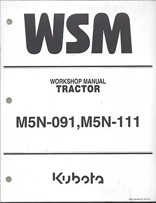 Buy Kubota M5N-091, M5N-111 Tractor Workshop Service Manual 9Y111-15650 • 350$
