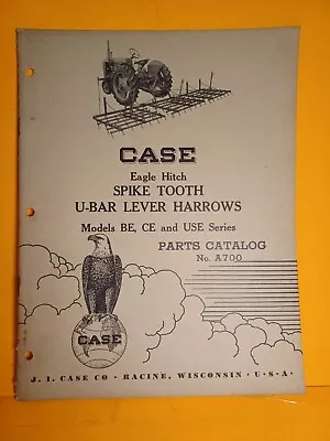Buy Vintage Original Case Eagle Hitch Spike Tooth BE CE USE Harrows Parts Catalog • 24.99$