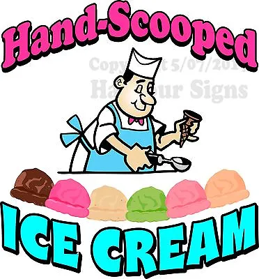 Buy Ice Cream Hand Scooped DECAL (CHOOSE YOUR SIZE) Candy Food Truck Sign Concession • 16.99$