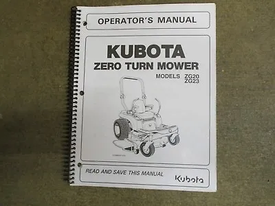 Buy Kubota ZG20 ZG23 ZG 20 23 ZTR Mower Owners & Maintenance Manual • 35$
