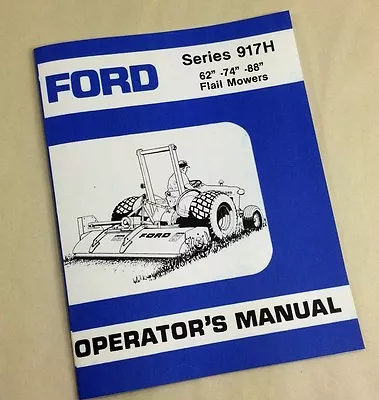 Buy Ford Series 917H 62 -74 -88  Flail Mowers Operators Owners Manual • 13.74$