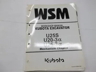 Buy Mechanism Chapter Flat Rate Schedule For Kubota Excavators U25S U20-3α U25-3α • 70$