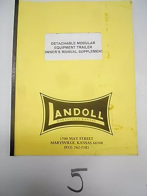 Buy Landoll Detachable Modular Equipment Trailer Part's Manual Supplement  6/94 • 24.99$