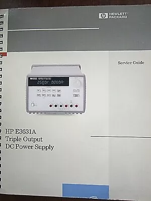 Buy HP E3631A Triple Output DC Power Supply Service Guide E3631-90011 Edition 5 • 20$