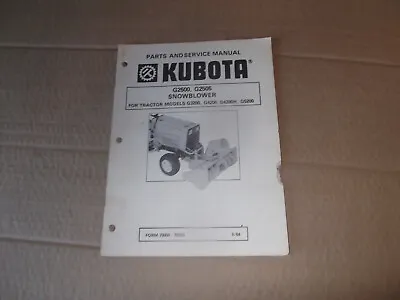 Buy Kubota G3200 G4200 G5200 Snow Blower G2500 Service Illustrated Parts Manual • 14.99$