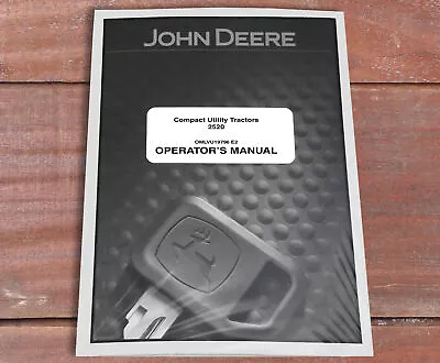 Buy John Deere 2520 Compact Utility Tractor Owners Operators Manual - OMLVU19796 • 101.50$