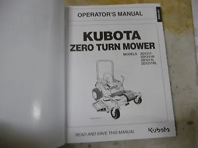 Buy Kubota Zero Turn Mower Owners Operator's Manual ZD1211 ZD1211R ZD1211L ZD1211RL • 1,020$