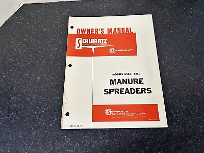 Buy Schwartz Owner's Manual Model 3250 3450 Manure Spreader • 24.99$