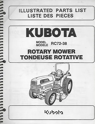 Buy Kubota Rotary Mower Illustrated Parts List For Model Rc72-38 • 14.99$