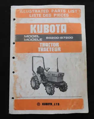 Buy 1983-1992 Kubota 6200 7200 B6200 B7200 Tractor Parts Catalog Manual Very Good • 63.96$