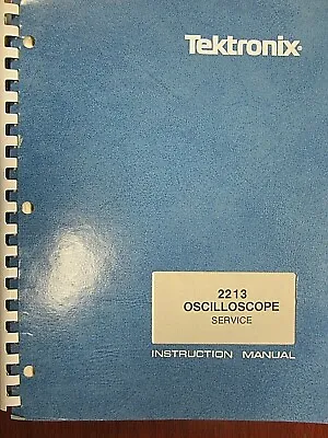 Buy Tektronix 2213 Oscilloscope Service Instruction Manual 070-3827-00 Rev Feb 1982 • 30$