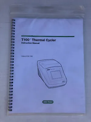 Buy Bio-Rad T100 Thermal Cycler Instruction Manual, Spiral Bound • 29.99$