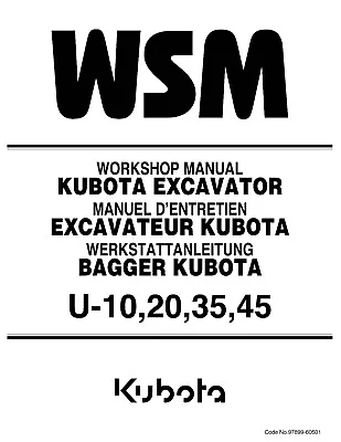 Buy Kubota U10 U20 U35 U45 Excavator Workshop Manual Service Repair • 35.99$