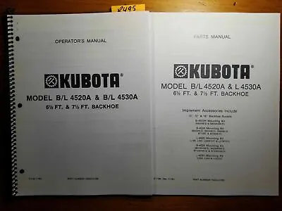 Buy Kubota B/L 4520A 6 1/2 Ft  B/L 4530A 7 Ft Backhoe Owner Operator + Parts Manual • 17.99$