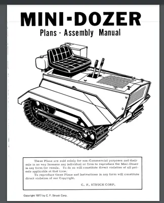 Buy Struck Mini Dozer MD1200 And MD1600 Plans And Assembly Manual 40 Pages Very Cool • 19.95$