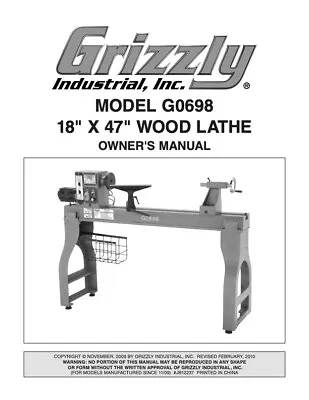 Buy Owner’s Manual & Operating Instructions Grizzly 18” X 47” Wood Lathe Model G0698 • 18.95$