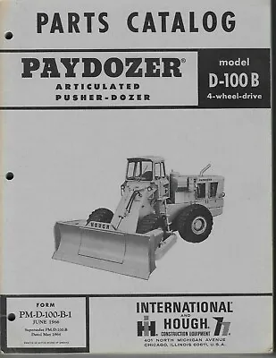 Buy Original 1966 PARTS CATALOG For IHC / Hough Articulated PAYDOZER D-100B Manual  • 22$