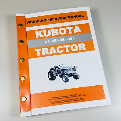 Buy Kubota L185DT L245DT L295DT Tractor Service Repair Manual Technical Shop Printed • 33.97$