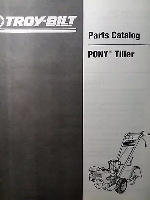 Buy Troy-Bilt Walk-Behi 1990 PONY OPC Roto Tiller Composter Parts Manual S0254904-up • 49.95$