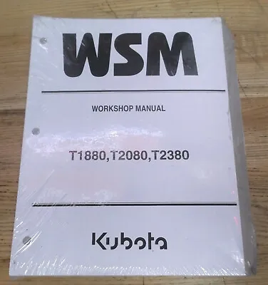 Buy Kubota Work Shop Manual Wsm Repair Book For T1880 T2080 2380 Tractor 9y121-01100 • 60$