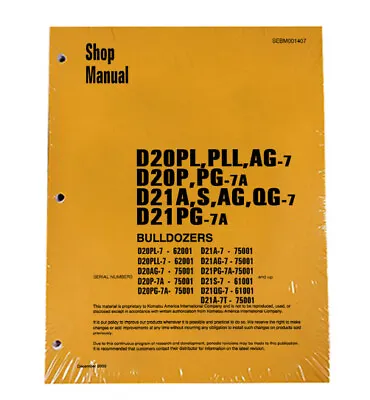 Buy Komatsu D20P-7A, D21A Workshop Repair Service Manual - Part Number # SEBD001407 • 62.69$