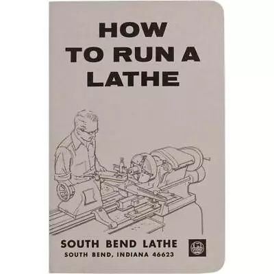 Buy South Bend SBCE3450 How To Run A Lathe - English Version • 38.95$
