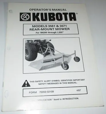 Buy Kubota 3561 3571 Rear Mount Mower Operators & Parts Manual OEM (fits B8200-L305) • 14.39$