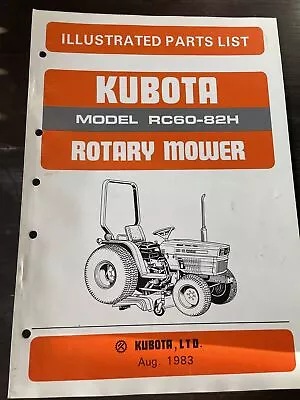 Buy Kubota Rotary Mower Illustrated Parts List Manual Catalog Book Shop RC60-82H OEM • 32.54$