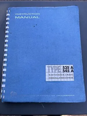 Buy 1960 Textronix CRT Cathode-Ray Oscilloscopes Type 535A 545A Instruction Manual  • 20$