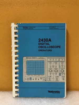Buy Tektronix 070-6286-01 2430A Digital Oscilloscope Operators Operators Manual • 42.49$