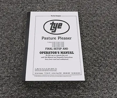 Buy Tye 104-4208 Pasture Pleaser No-Till Drill Final Setup & Owner Operator Manual • 120.55$