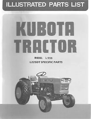 Buy 225 Tractor Illustrated Service Parts Manual Kubota L225 DT • 19.73$