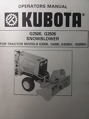 Buy Kubota G3200 Garden Tractor Snow Thrower Implement G2500 Owner & Parts Manual • 54.99$