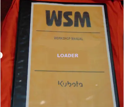 Buy Kubota R430 Backhoe Loader Workshop Service Manual Book Printed & Binder • 38.27$