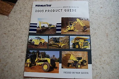 Buy KOMATSU 2003 Excavator Crawler Trackhoe Dealer Sales Brochure Product Guide Book • 14$