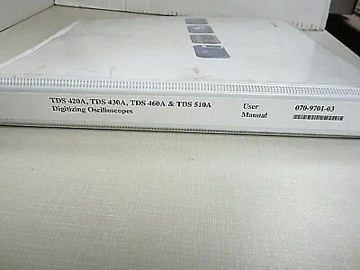 Buy Tektronix TDS420A TDS430A TDS460A & TDS510A User Manual 070-9701-03 • 20$