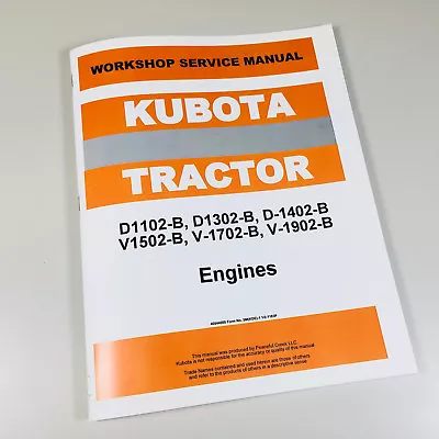 Buy Kubota L2202 Tractor D1402 Engine Service Manual Repair Shop Book • 22.97$