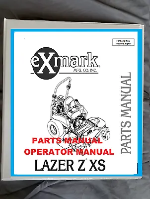 Buy ExMark Lazer Z Xs Zero Turn Mower Operator & Parts Manual Printed Free Ship • 34.31$