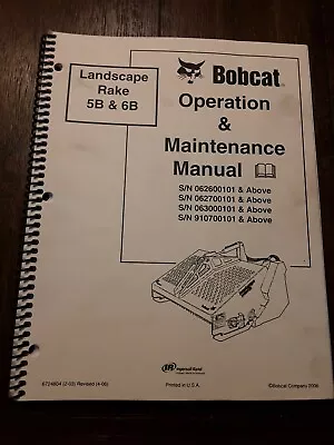 Buy Bobcat Landscape Rake 5B & 6B Operation & Maintenance Manual • 19.99$